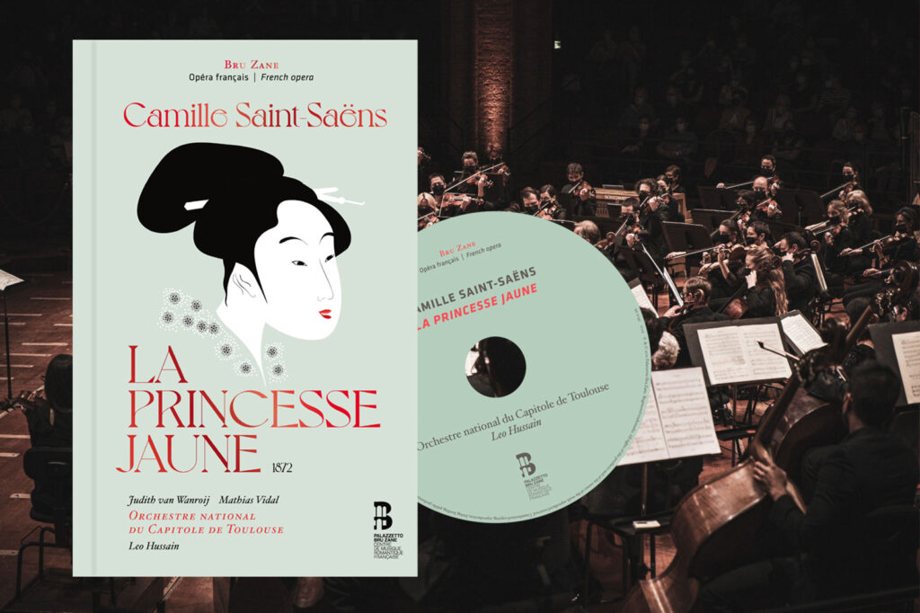 Nouvel enregistrement La Princesse Jaune de Saint Saens